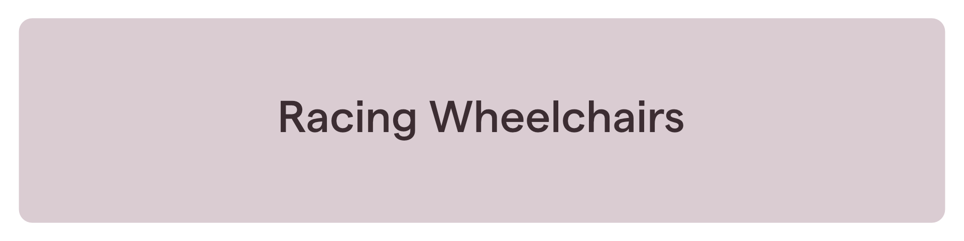 Racing Wheelchairs banner